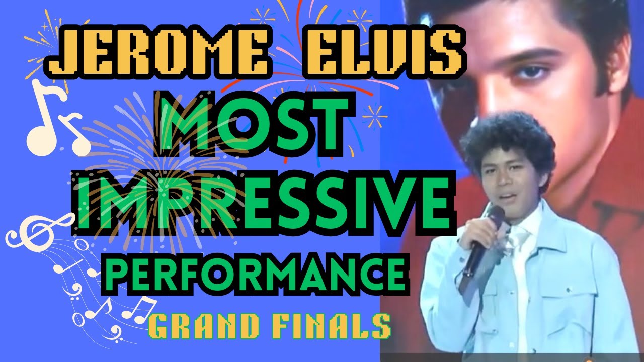 JEROME 'ELVIS" EVARDOME GRAND FINALS SONG ENTRIES