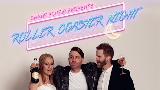 Roller Coaster Night (Radio Version) by Shane Scheib -  