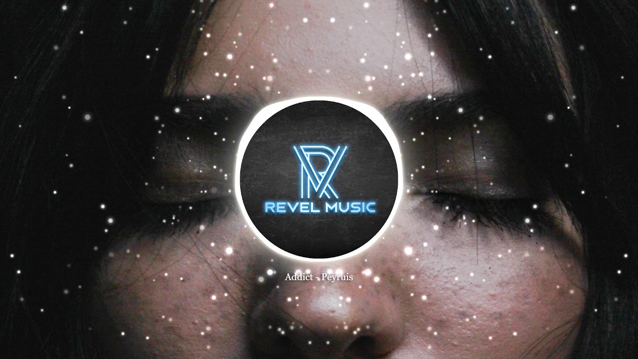 Addict by Peyruis [COPYRIGHT FREE MUSIC]