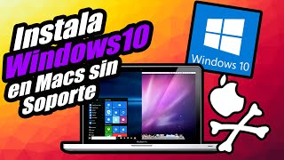 Arregla BOOTCAMP e Instala Windows 10 en Macs sin soporte (2011 y anteriores)  Droga Digital