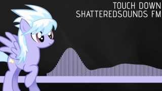 [House] Shatteredsounds FM : Touch Down
