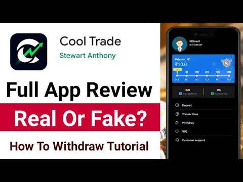 Cool Trade App Review | Cool Trade App Real Or Fake 🤔 Cool Trade App Se Paisa Withdraw Kaise Kare?
