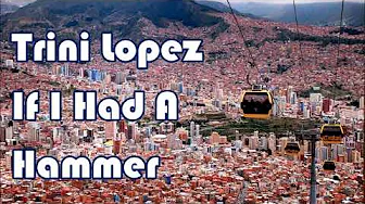 Trini Lopez If I Had A Hammer + lyrics Trini Lopez If I Had A Hammer + lyrics