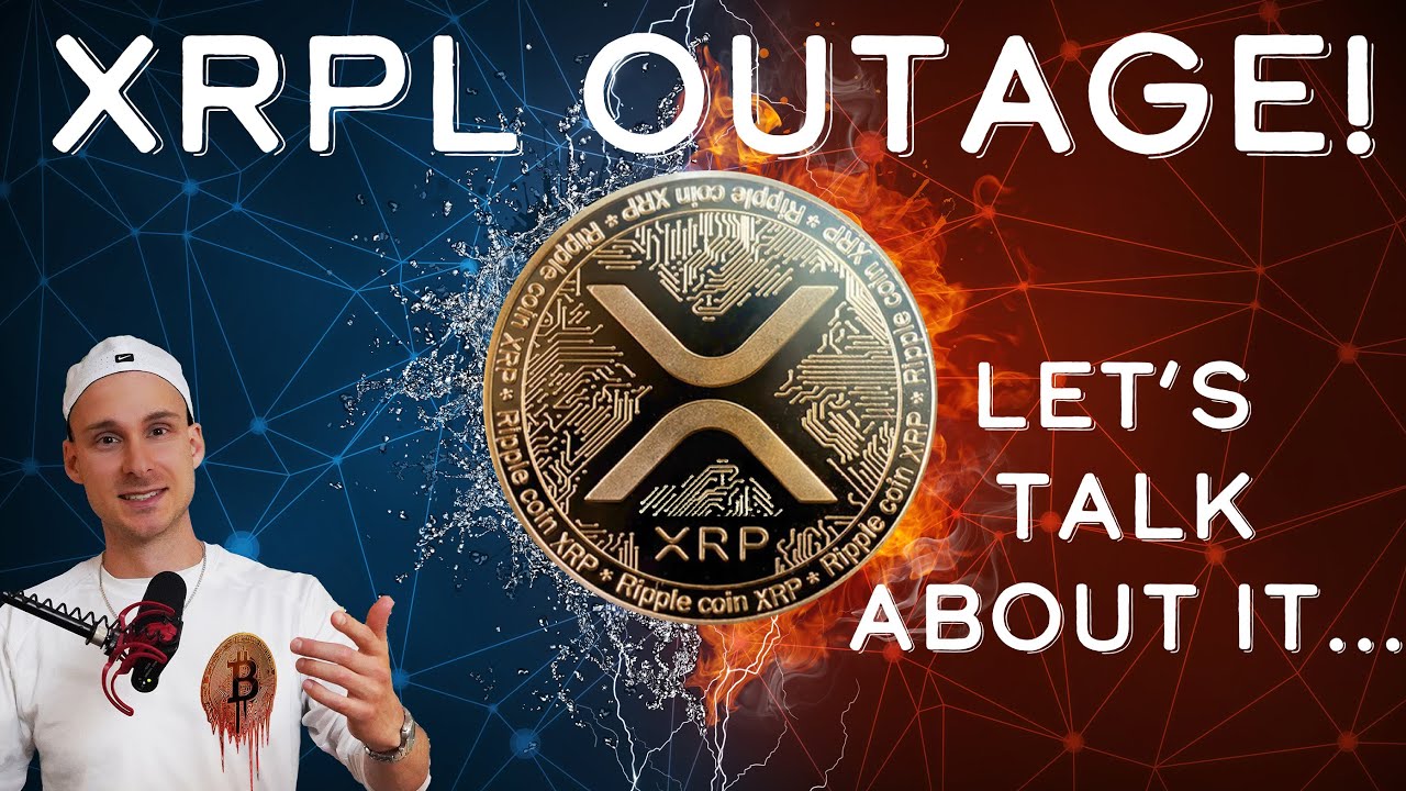 XRP Ledger Outage - Should We Be Worried?..
