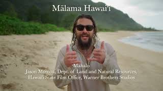Jason Momoa Malama PSA