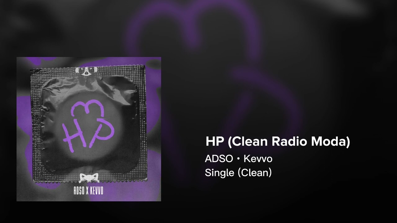 ADSO, KEVVO - HP (Clean Radio Moda)