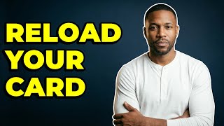 How Do You Reload A Prepaid Card Online?