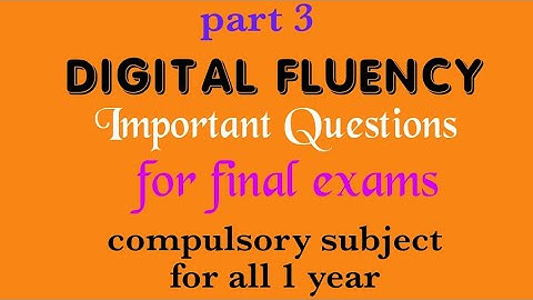 Digital Fluency important questions for exam Module 1and Module 2 part 3 @eedjoin