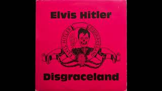 Elvis' Ripoff Theme - Elvis Hitler