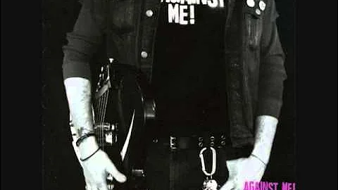 Against Me! - As The Eternal Cowboy (Full Album)