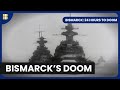 Bismarck 24 Hours To Doom History Documentary 