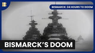Download Lagu Bismarck: 24 Hours to Doom - History Documentary MP3