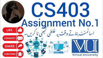 CS403 (Database Management System)Assignment No.1  Complete Solution Fall 2025