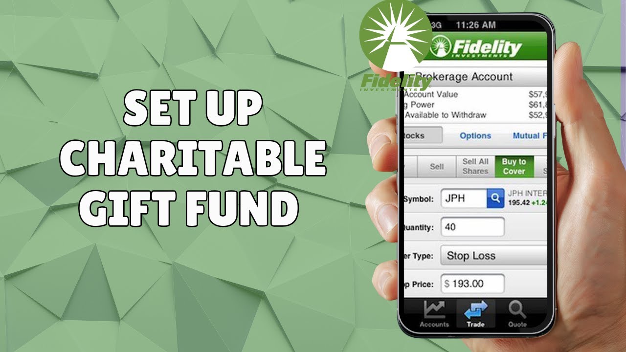 HOW TO SET UP A FIDELITY CHARITABLE GIFT FUND - YouTube