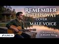 Remember Me This Way - Jordan Hill - Male Cover