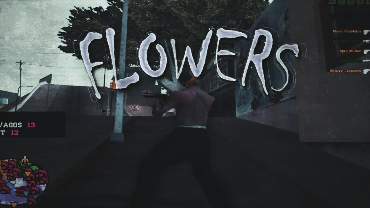 flowers // [gta in desc/гта в описании] YouTube