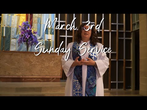 march 3 Sunday Service