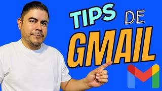 7 cosas de GMAIL que no conocías hace 6 minutos