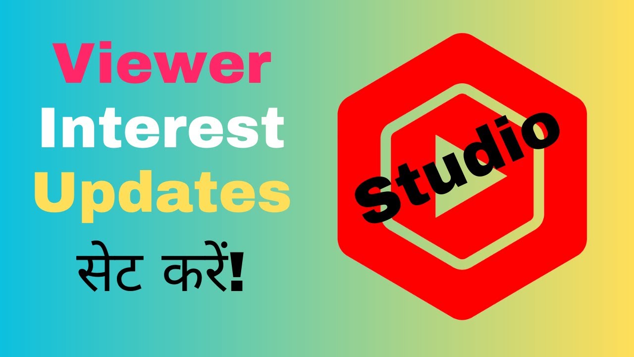 "How to Set Up Viewer Interest Updates in YouTube Studio!" - YouTube