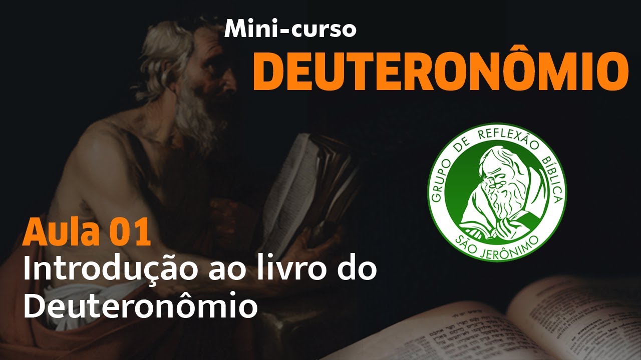 Minicurso Deuteronômio Aula 01 Introdução ao livro do Deuteronômio YouTube Minicurso Deuteronômio Aula 01 Introdução ao livro do Deuteronômio YouTube