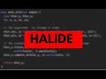 Halide 3  scheduling basics