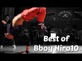 Best of Bboy Hiro10 (2019-2021). The future of Japanese powermovers.