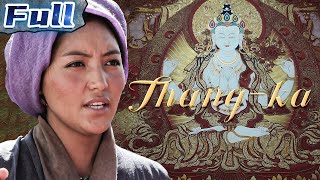 【ENG】Thang Ka  | Drama Movie | Documentary Movie | China Movie Channel ENGLISH