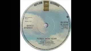 The Eagles   Funky New Year