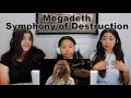 Three Girls React to Megadeth - Symphony of Destruction ( Live in Buenos Aires, Argentina )