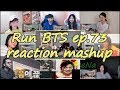 [BTS] Run BTS 달려라 방탄 ep.73｜reaction mashup