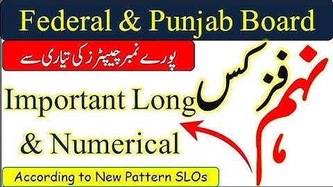 9th Class Physics Most Important Long Questions and Numericals | 9th Physics Guess Paper 2024