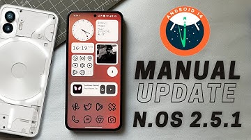 Nothing Phone 2 Android 14📱MANUAL Update to nothing OS 2.5.1 | how to manually update phone 2 🔥