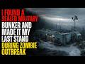 I Found a Sealed Military Bunker and Made It My Last Stand During the Zombie Outbreak