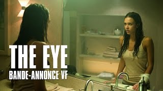 The Eye avec Jessica Alba - Bande-Annonce VF