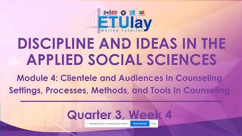 Clientele and Audiences in Counselling Settings, Processes, Methods, and Tools in Counselling