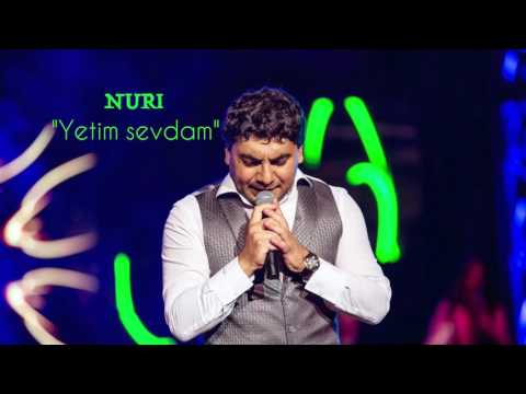 Nuri Serinlendirici - YETIM SEVDAM