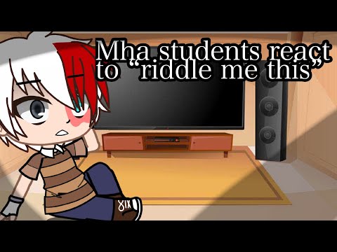 Mha Students Reacting to \