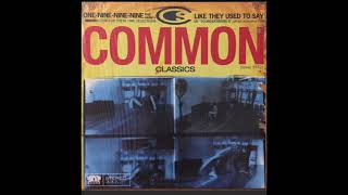 Common & Sadat X feat. Talib Kweli "1999" REMIX