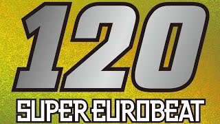 Super Eurobeat, Vol. 120 (DJ Mix) [Disc 2]