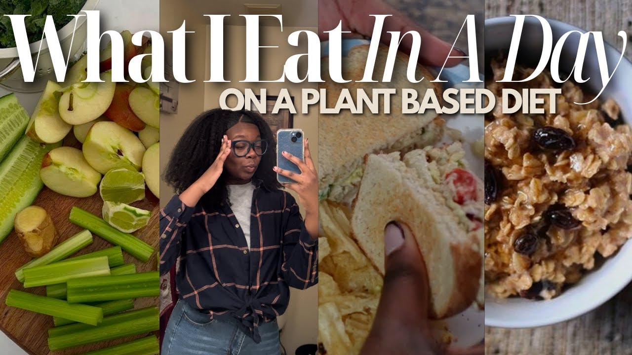 A REALISTIC What I Eat In A Day | Plant Based Diet - YouTube
