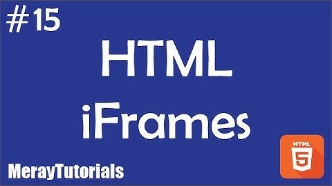 15 - HTML iFrames
