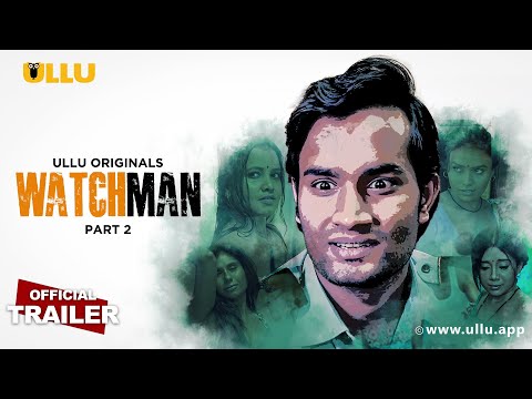 Watchman Part 2 - Ullu Originals | Official Trailer | Releasing on: 7th February