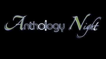 Anthology Night - Phase III - Teaser I