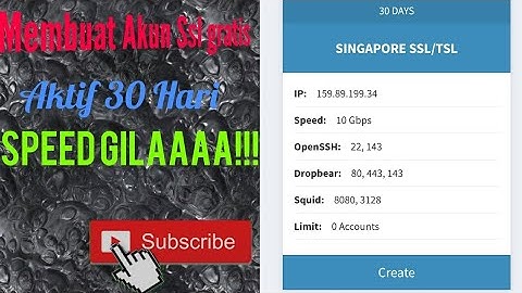 Cara membuat akun ssh/ssl gratis 30 hari (9 situs penyedia Akun Ssh/ssl,  yang terakhir speed gila)