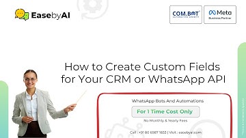 How to Create Custom Fields for Your CRM or WhatsApp API