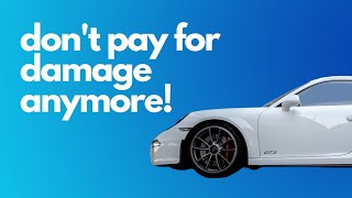 How to Get Out of Paying for Rental Car Damage