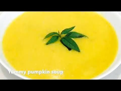 QUICK AND EASIEST PUMPKIN Soup - a MUST Try Recipe
