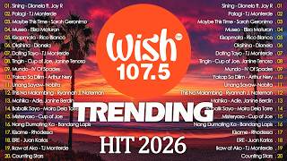 Best Of Wish 107.5 Songs Playlist : Multo - Cup Of Joe, Marilag - Dionela, Palagi, Dilaw