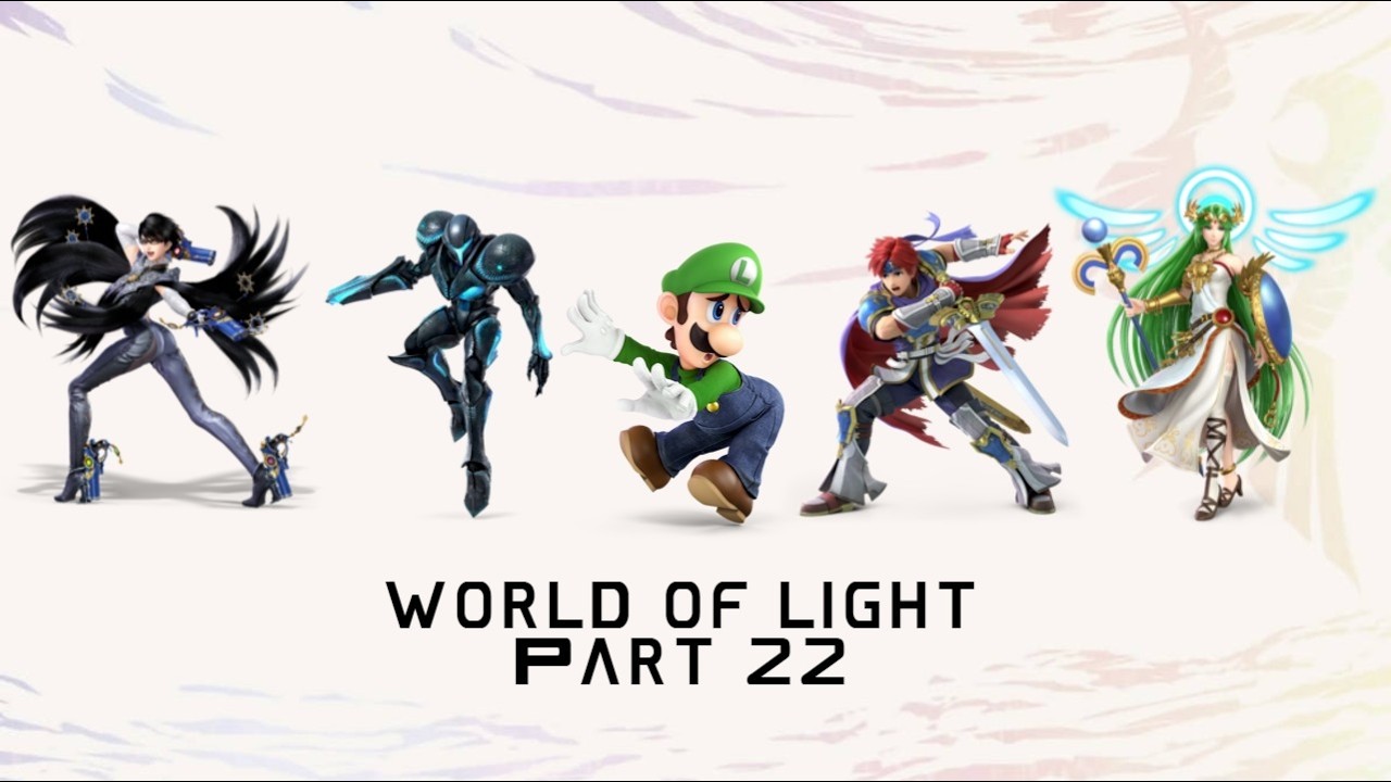 Super Smash Bros Ultimate for Switch 2: World of Light Part 22