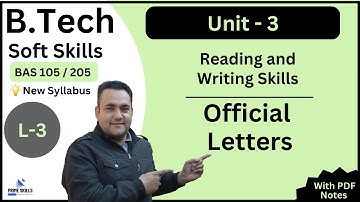 Official Letters | L-3 | Unit -3 | Soft Skills | B.Tech 1st Yr | AKTU | BAS 105/205